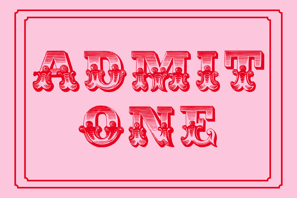 Admit One