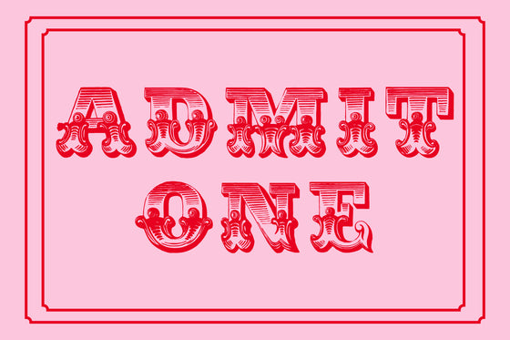 Admit One