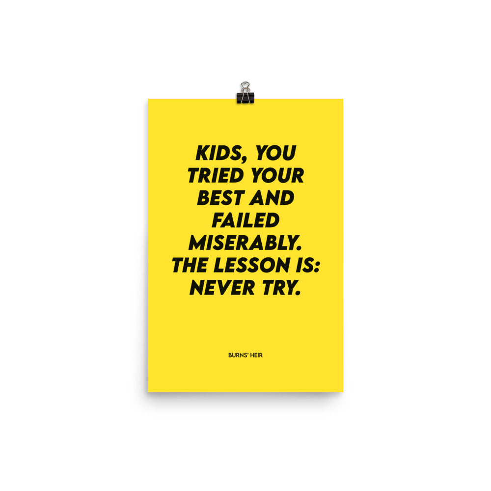 Never Try!